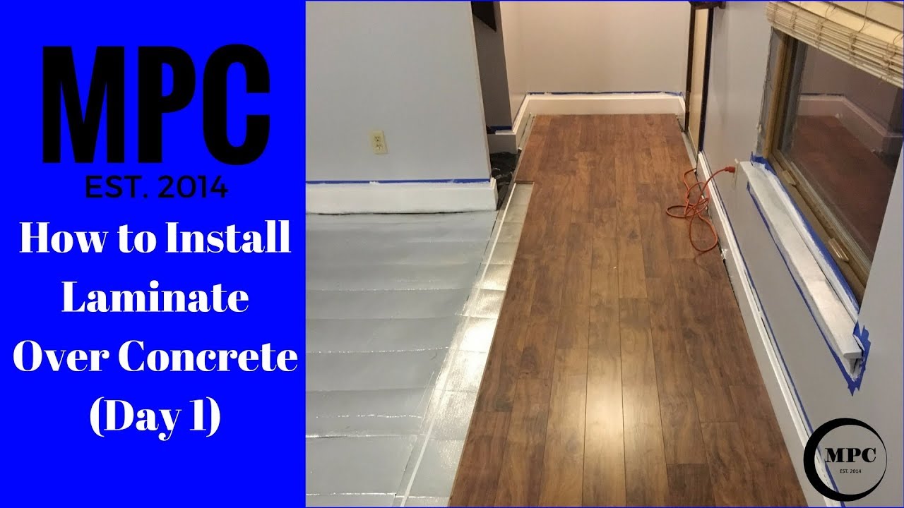 How to Lay Laminate Flooring on Concrete Floor